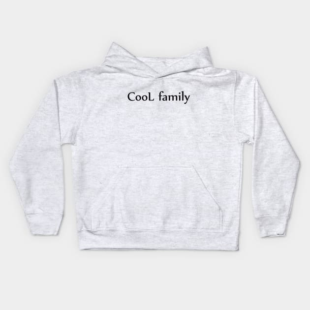 Cool family Kids Hoodie by yassinstore